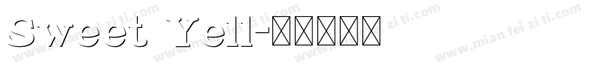 Sweet Yell字体转换